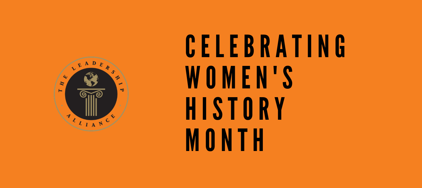 Women's History Month  The Leadership Alliance